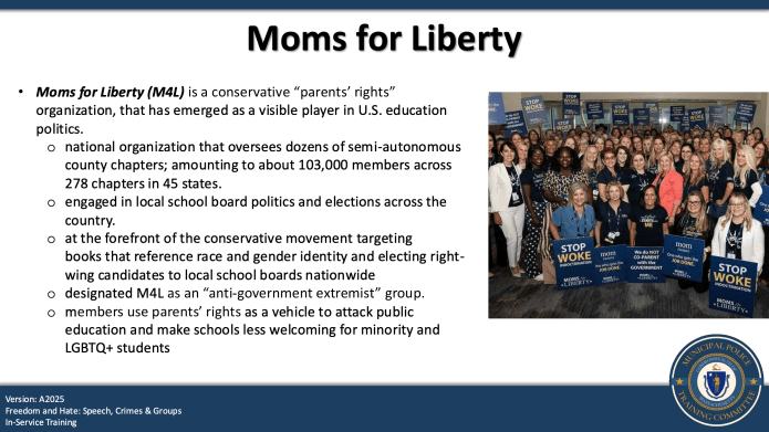 Massachusetts painted Moms for Liberty as an "anti-government extremist group" based on the Southern Poverty Law Center in 2025 police training materials. (Image credit: Massachusetts Municipal Police Training Committee)